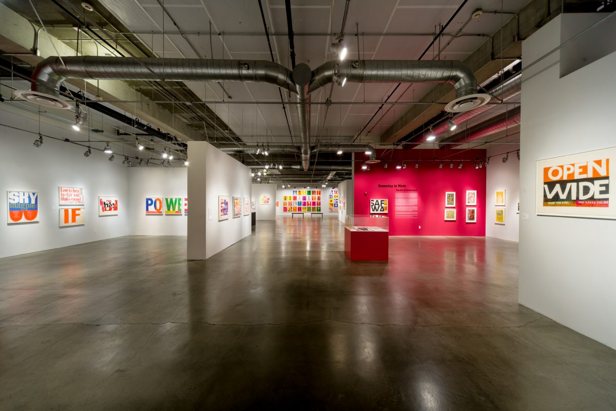 <i>Someday Is Now: The Art of Corita Kent</i>, 2015
</br> 
installation view, Pasadena Museum of California Art, Pasadena>