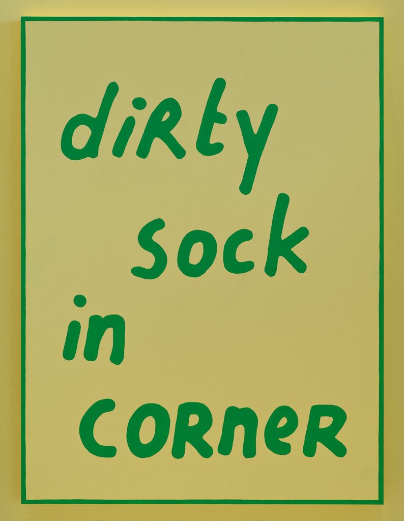 Lily van der Stokker
</br>
<I>Dirty Sock</I>, 2015
</br>
acrylic on wood panel, 90 x 67 cm / 35.4 x 26.4 in
